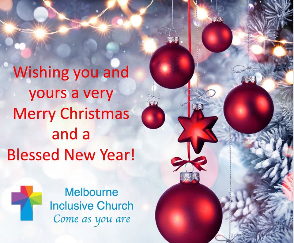 Melbourne Inclusive Church Holiday Meeting Information